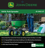 John Deere Push Broadcast Spreader for Fertilizer, Grass Seed and Ice Melt, 130 lb Capacity Lawn & Garden Spreader with 12 Ft Spread Width