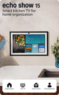 Amazon Echo Show 15, Full HD 15.6" kitchen hub for home organization, with built-in Fire TV, Designed for Alexa+