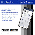 Brother HL-L2480DW Wireless Compact Monochrome Multi-Function Laser Printer with Copy and Scan, Duplex, Mobile, Black & White | Includes Refresh Subscription Trial(1), Works with Alexa